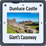 Dunluce castle, Giant's Causeway and Carrick-a-Rede