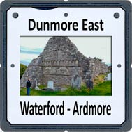 Dunmore East, Waterford and Ardmore
